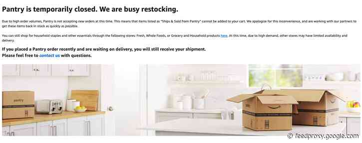 Amazon's Prime Pantry service is temporarily closed after orders spiked amid the coronavirus outbreak (AMZN)