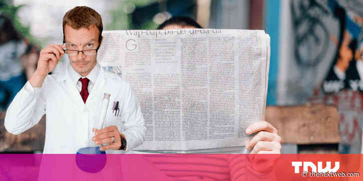 How to spot bogus science stories and read the news like a scientist