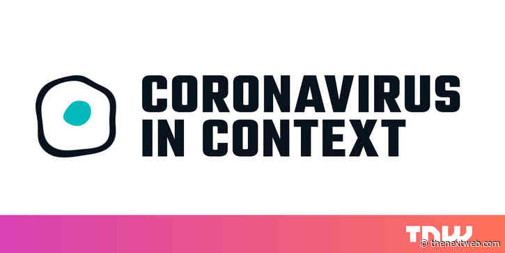Introducing our new newsletter, Coronavirus in Context