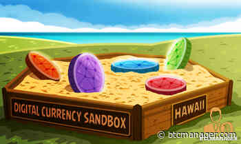 Hawaii Set to Introduce Regulatory Sandbox for Cryptocurrency Companies - BTCMANAGER