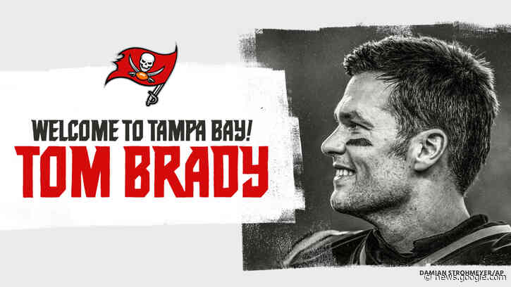 Buccaneers Sign QB Tom Brady in Free Agency - Buccaneers.com