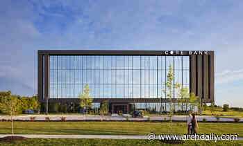 Core Bank Corporate Headquarters / Alley Poyner Macchietto Architecture - ArchDaily