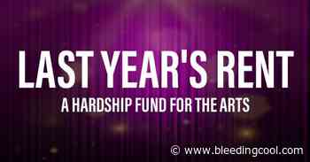 Last Year's Rent - a Fundraiser for the Vulnerable in British Arts - Bleeding Cool News