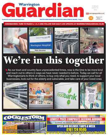 Why Warrington needs you during the coronavirus outbreak - Warrington Guardian