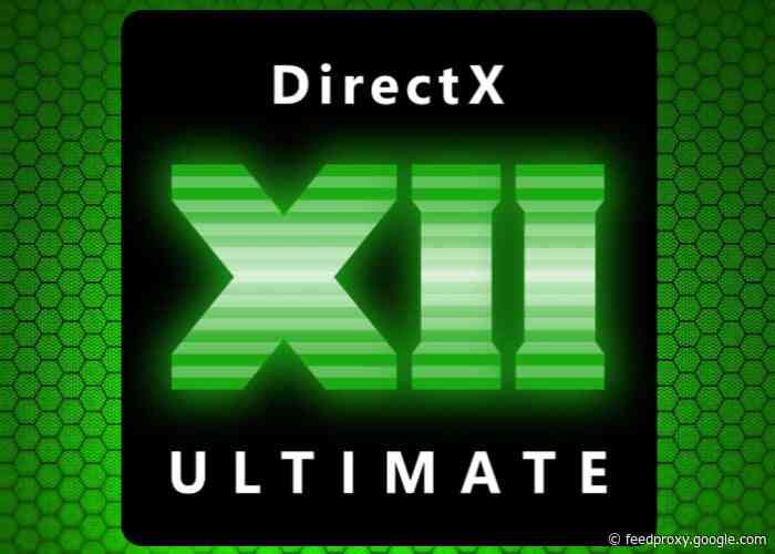 Microsoft DirectX 12 Ultimate introduced