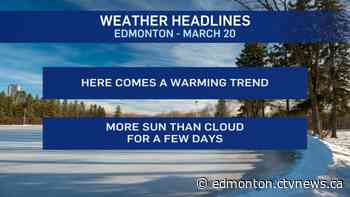 Edmonton weather for Friday, March 20 - CTV News
