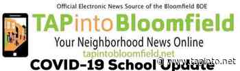 Bloomfield School District Teacher Tests Positive for COVID-19 - TAPinto.net
