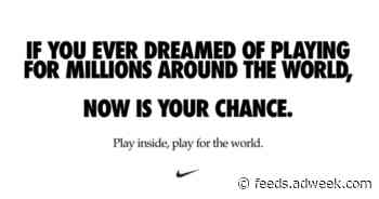 Nike Rallies All Sports Fans to ‘Play Inside, Play for the World’