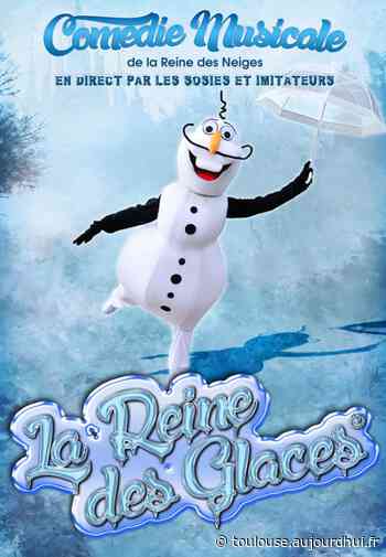 LA REINE DES GLACES - CENTRE CONGRES DIAGORA, Labege, 31670 - Sortir à Toulouse - Le Parisien Etudiant