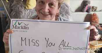 Coronavirus Northern Ireland: Care home residents' messages to loved ones - Belfast Live