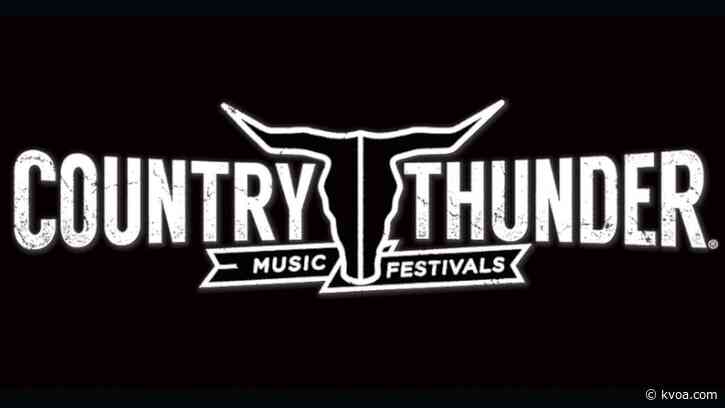The show must go on: Country Thunder rescheduled for fall