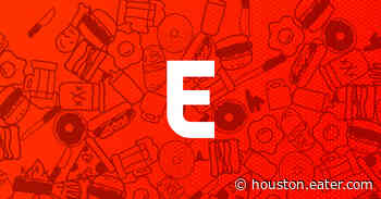 Eater Houston Is Hiring An Associate Editor - Eater Houston