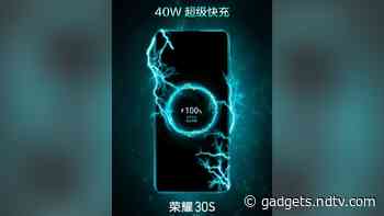 Honor 30S Will Come With 40W Fast Charging Support, Company Confirms