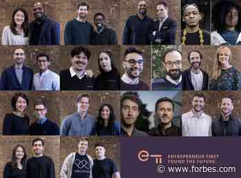 Entrepreneur First’s Latest European Cohort Revealed, With Plenty Of Biotech Startups On Show - Forbes