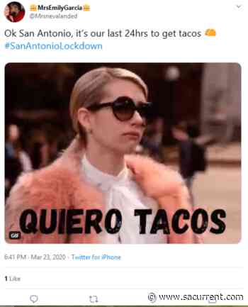 All the Best Tweets About San Antonio's Coronavirus Lockdown - San Antonio Current
