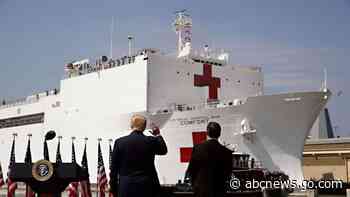 Trump calls USNS Comfort leaving for New York a 'message of hope and solidarity'