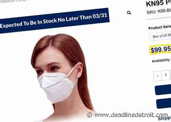 Oakland medical supplier can't charge $10 per face mask, state warns - Deadline Detroit