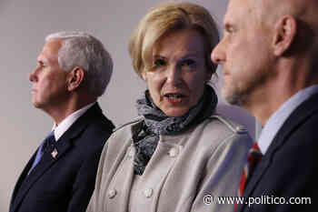 Dr. Birx: States should copy New York on medical preparations - POLITICO