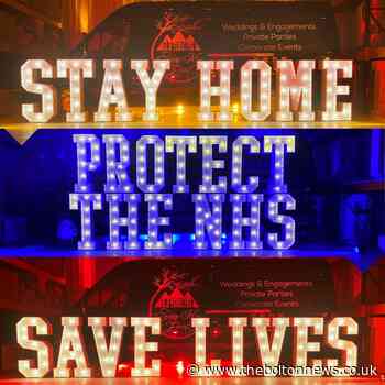 Stay Home message lights up thanks to Bolton events company - The Bolton News