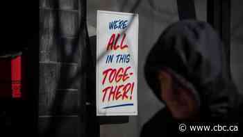 'We're all in this together': The phrase uniting Toronto in long, lonely battle against COVID-19 - CBC.ca