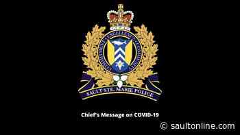 A message from Sault Police Chief Hugh Stevenson on the COVID-19 pandemic