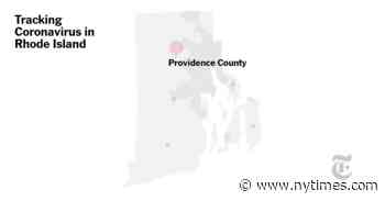Coronavirus in Rhode Island: Map and Case Count - The New York Times