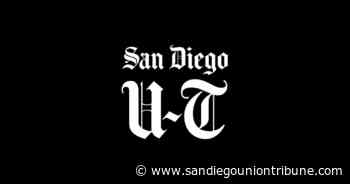 South County/East County COVID information, April 2 - The San Diego Union-Tribune