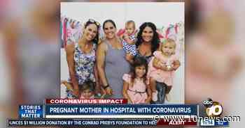 Pregnant San Diego mother in hospital with coronavirus - 10News