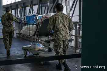 Patients Start Arriving On Navy Hospital Ships; Medical Officials Expect More Transfers For Care in NYC, LA - USNI News