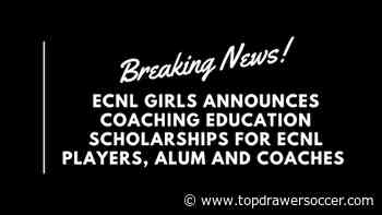 ECNL offering coaching scholarships | Club Soccer | Youth Soccer - TopDrawerSoccer