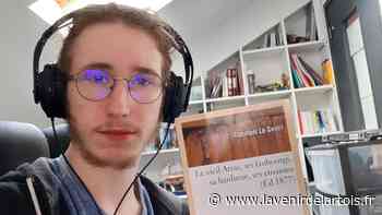 Journal de confinement des Arrageois: Maxence, étudiant d'Arras (épisode 2) - L'Avenir de l'Artois