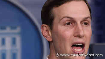 Jared Kushner slammed for saying the federal medical supply stockpile isn’t meant for states - MarketWatch