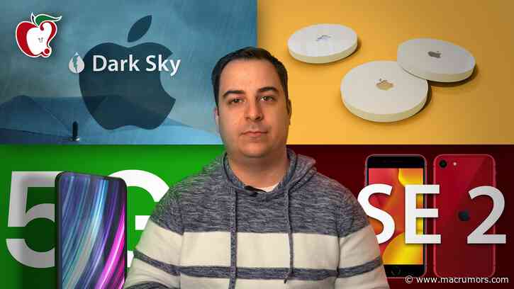 Top Stories: Apple Leaks iPhone SE and AirTags, Apple Buys Dark Sky, and More