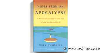 ‘Notes From an Apocalypse’ Is a Timely Tour of Preparing for the Worst