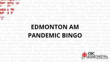Edmonton AM wants you to play pandemic bingo! - CBC.ca