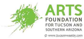 Arts Foundation for Southern Arizona Announces $50,000 in Emergency Arts Grants