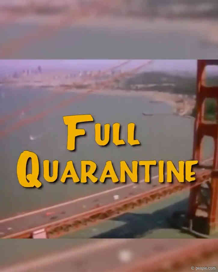 Full House Cast Reshoots Iconic Opening to Encourage Fans to Stay Home amid Coronavirus