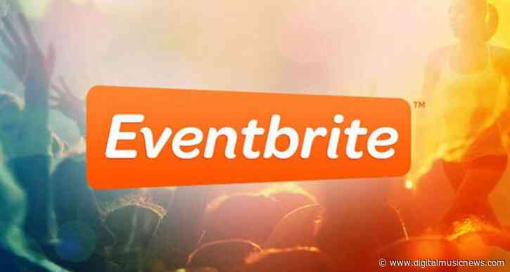 Eventbrite Lays Off 45% Of Its Staff, Music Division Severely Impacted
