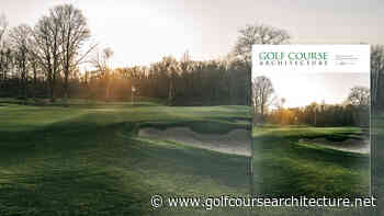The April 2020 issue of Golf Course Architecture is out now! - Golf Course Architecture