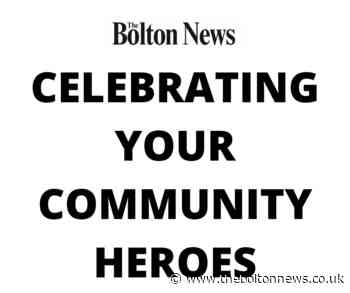 Calling for all community heroes across Bolton - The Bolton News