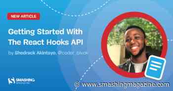 Getting Started With The React Hooks API