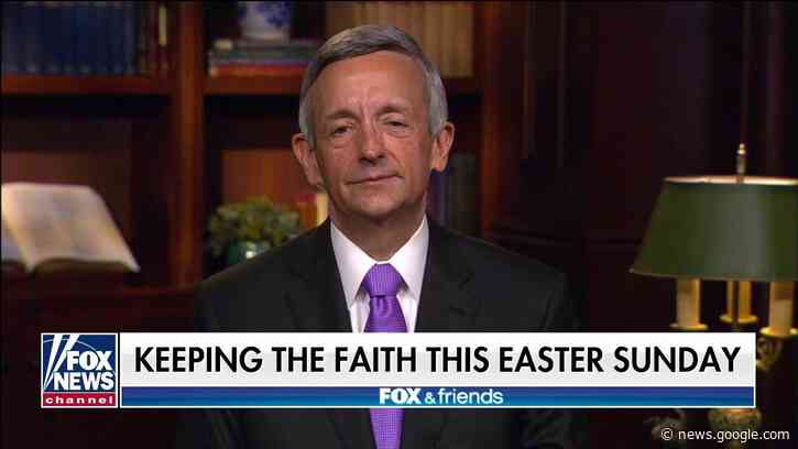 Pastor Jeffress shares message of keeping faith on Easter Sunday: 'Good can come out of evil' - Fox News