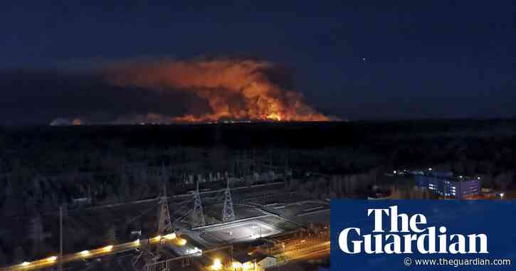 Ukraine: wildfires draw dangerously close to Chernobyl site
