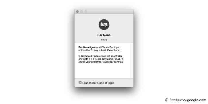 Bar None, a new free utility for macOS, helps you avoid accidental Touch Bar taps