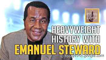 Video: Heavyweight History with Emanuel Steward