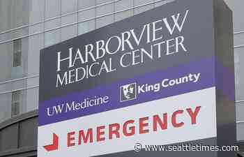 Patient at Harborview Medical Center likely got coronavirus at the hospital, infection expert says - Seattle Times