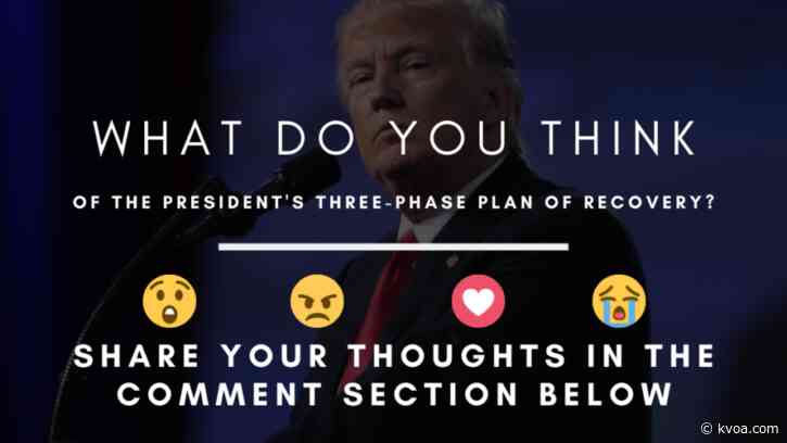 President Trump releases 3-phase plan to reopen economy