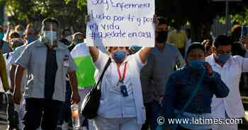 As coronavirus spreads, medical workers in Mexico face attacks, intimidation - Los Angeles Times