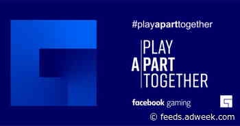 #PlayApartTogether Tournament Kicks Off on Facebook Gaming Friday Night