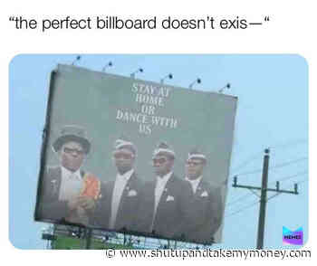Dancing African Funeral Guys Billboard – Meme
